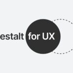A title image for the blog Gestalt for UX